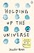 Holding Up the Universe