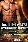 Ethan: Cyborg of Honor (Knights of the Future, #1)
