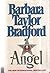 Angel by Barbara Taylor Bradford