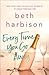 Every Time You Go Away: A Novel