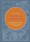 Atlas of the Unex...