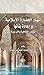 ‫انهيار الحضارة الإسلامية وإعادة بنائها: الجذور الثقافية والتربوية‬ (Arabic Edition)