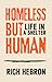 Homeless but Human by Rich Hebron
