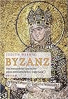 Byzanz: Die ersta...