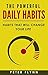The powerful Daily Habits by Peter Flynn