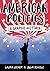 American Politics: A Graphi...