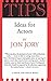 Tips, Ideas for Actors