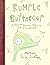 Rumple Buttercup: A Story o...