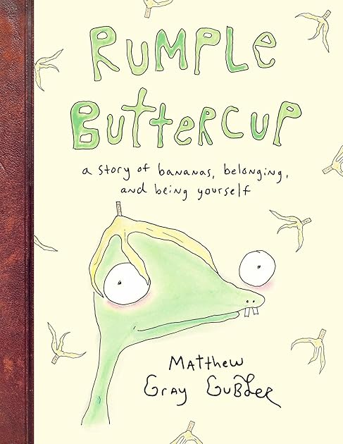 Rumple Buttercup: A Story of Bananas, Belonging, and Being Yourself