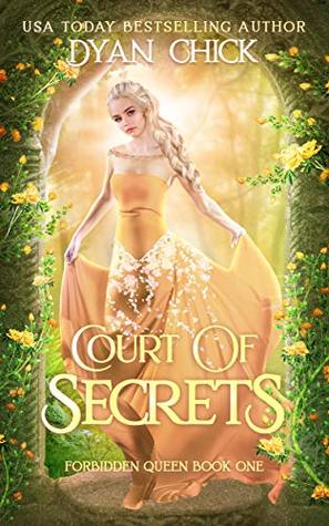 Court of Secrets (Forbidden Queen #1)