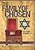The Family of Chosen by Raymond L. Mungro Jr.