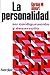La personalidad: Su configuración y desarrollo (Spanish Edition)