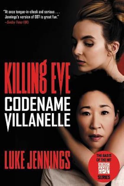 Codename Villanelle (Killing Eve, #1)