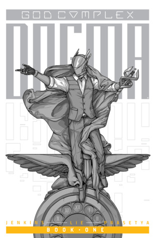 God Complex Vol 1 Dogma By Paul Jenkins