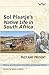 Sol Plaatje's Native Life in South Africa: Past and present