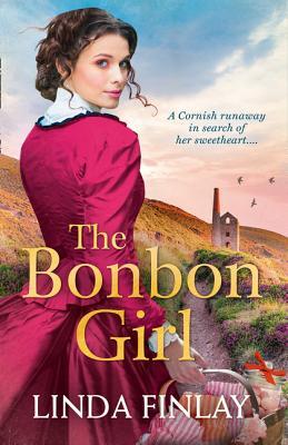 The Bonbon Girl: The best historical romance book of the year from the Queen of West Country Saga