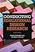 Conducting Educational Desi...