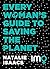 Every Woman's Guide To Saving The Planet