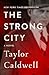 The Strong City: A Novel