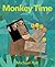 Monkey Time