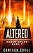 Altered: A Dystopian Sci-Fi Novel (Rogue Spark)