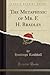 The Metaphysic of Mr. F. H. Bradley (Classic Reprint)