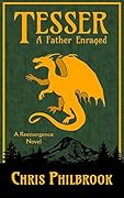 Tesser: A Father Enraged