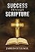 Success Through Scripture by Jared Gullage