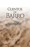 Cuentos de Barro:...
