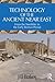Technology of the Ancient Near East by Jill L. Baker