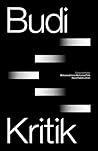 Budi Kritik Budi Kritik