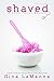 Shaved (Lacey Luzzi Mafia M...