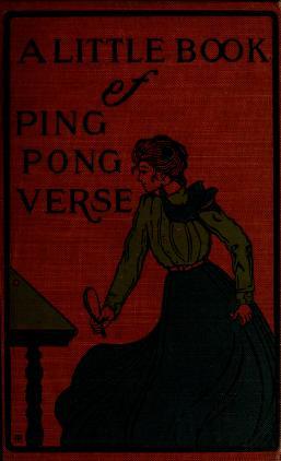 A Little Book of Ping-Pong Verse; containing also the complete rules for playing the popular game of table-tennis (Hardcover)