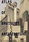 Atlas of Brutalis...