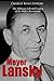 Meyer Lansky: The Infamous Life and Legacy of the Mob’s Accountant