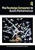 The Routledge Companion to Butoh Performance (Routledge Companions)