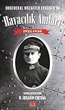 Orgeneral Muzaffer Ergüder'in Havacılık Anıları (1922 - 1930)