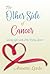 The Other Side of Cancer by Annette Guardino
