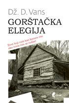 Gorštačka elegija: memoari o porodici i kulturi u krizi