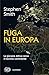 Fuga in Europa