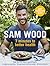 7 Minutes to Better Health by Sam  Wood