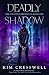 Deadly Shadow (The Assassin Chronicles)