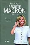 Brigitte Macron. ...