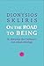 On the Road to Being by Dionysios Skliris