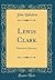 Lewis Clark: Partners in Di...