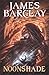 Noonshade (Chronicles of the Raven, #2)
