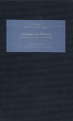 Guidance for Women in Twelfth-Century Convents