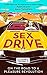 Sex Drive: On the Road to a...
