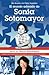 El mundo adorado de Sonia Sotomayor / The Beloved World of Sonia Sotomayor (Spanish Edition)