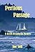 Perilous Passage: A Boots Beaumont Mystery (Boots Beaumont Mysteries)